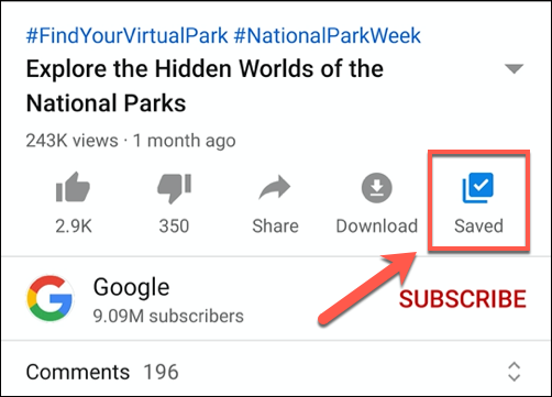 YouTube動画で[保存]または[保存済み]をタップして、再生リストへの追加または削除を開始します