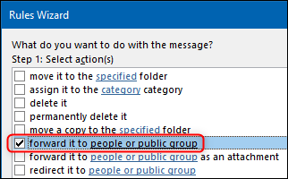 Die Option „An Personen oder öffentliche Gruppe weiterleiten“ im Regelassistenten.