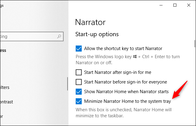 Windows 10'un Ekran Okuyucusu seçenekleri bir "sistem tepsisine" atıfta bulunur.