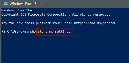 Запустите «start ms-settings:» в Windows PowerShell.
