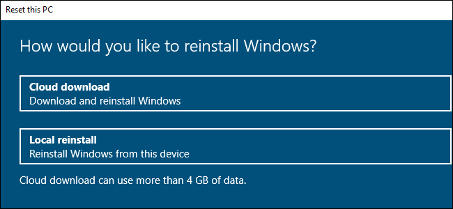 Seleziona "Download cloud" o "Reinstalla locale".
