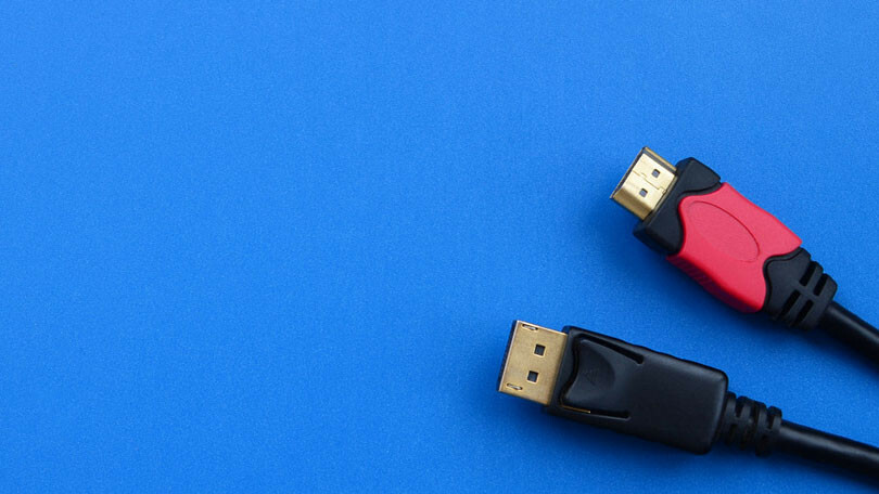 كبلات HDMI و DisplayPort