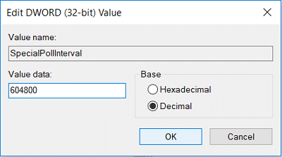 Selectați Decimal din secțiunea de bază, apoi în câmpul de date de valoare tip 604800 și faceți clic pe OK