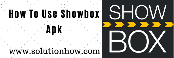 Cum-Se-Folosește-Showbox-Apk-Ghid-rapid-Showbox-Apk-V5.35