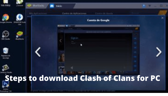 Pași pentru a descărca Clash of Clans pentru computer