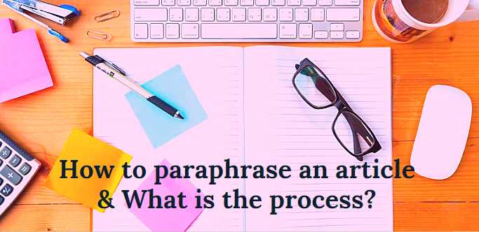 Comment paraphraser un article ?