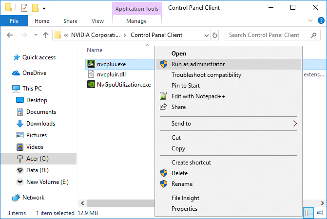 Haga clic derecho en nvcplui.exe y seleccione Ejecutar como administrador