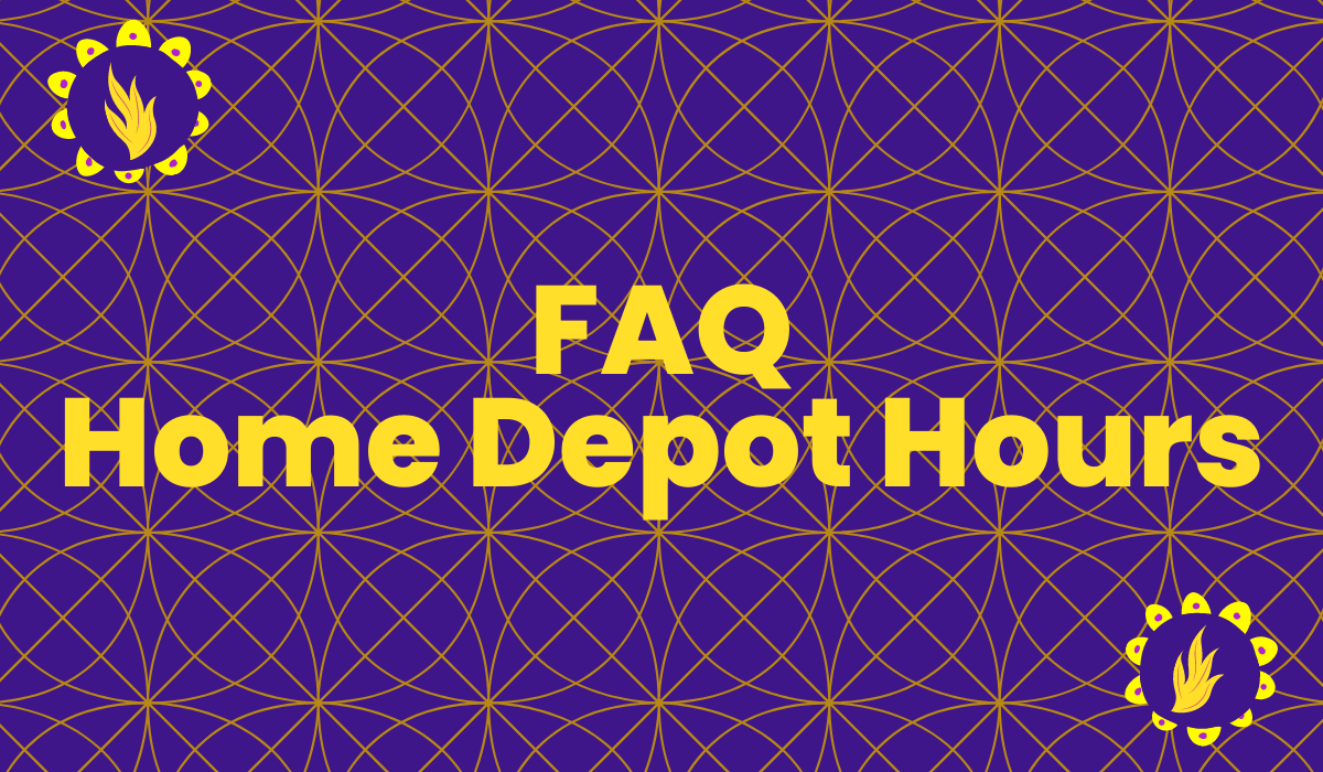 Preguntas frecuentes: Horario de apertura y cierre de Home Depot