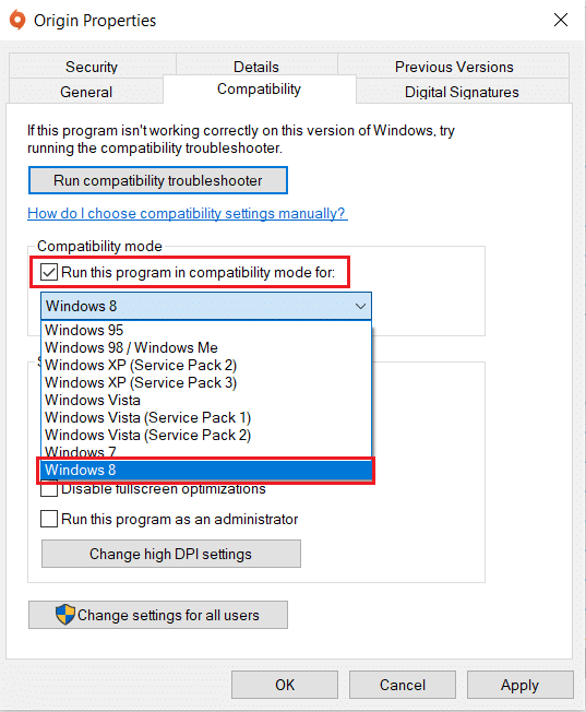 在 Origin Compatibility Properties 中為 Run this program in compatible mode 選擇 Windows 版本。如何修復 Origin 打不開