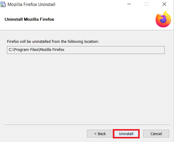 Klik Copot pemasangan di jendela berikutnya. Cara Memperbaiki Firefox Tidak Memuat Halaman
