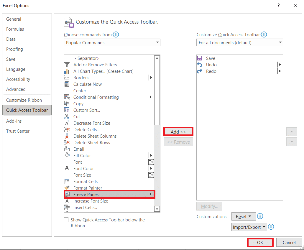 Pilih Freeze Panes dalam daftar dan kemudian klik Add. Sekarang, klik OK | Cara Membekukan Baris di Excel dan Membekukan Kolom di Excel