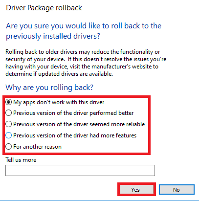 donnez une raison de restaurer les pilotes et cliquez sur Oui dans la fenêtre de restauration du package de pilotes