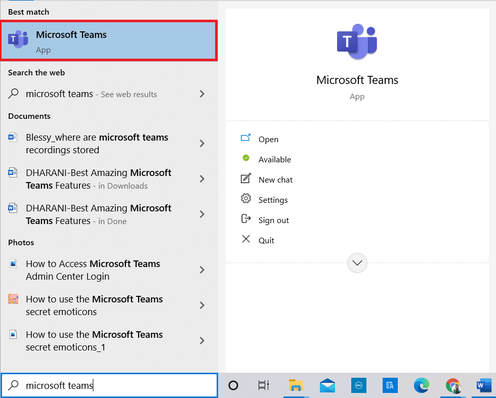 Windows 키를 누릅니다. Microsoft Teams를 입력하고 엽니다. | Microsoft Teams 녹음은 어디에 저장되나요? 녹화된 비디오에 액세스, 다운로드 및 공유하는 방법은 무엇입니까?