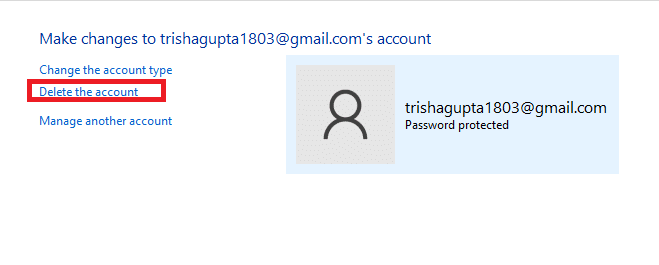 Sélectionnez l'ancien compte utilisateur et cliquez sur Supprimer le compte. Correction 0x80004002 Aucune interface de ce type prise en charge sur Windows 10