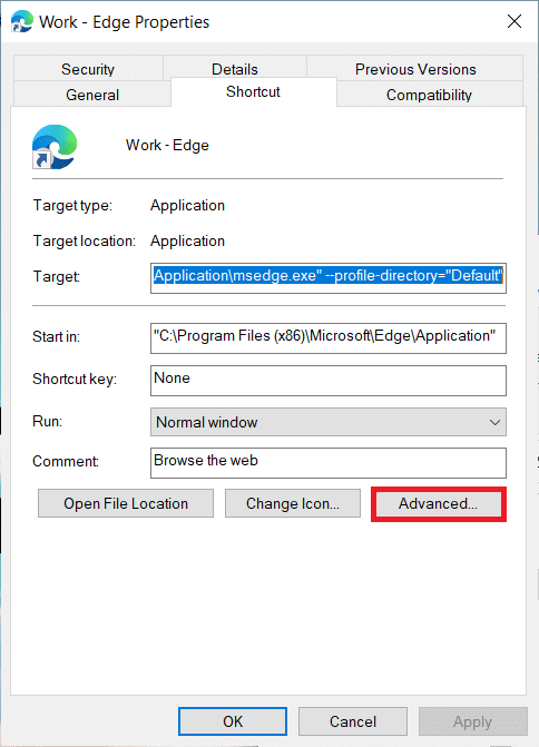 dans l'onglet Raccourci, cliquez sur Avancé. Correction de la VIOLATION D'ACCÈS AU STATUT dans Chrome
