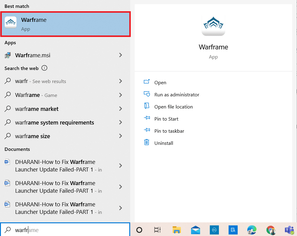 Presione la tecla de Windows. Escribe Warframe y ejecútalo.