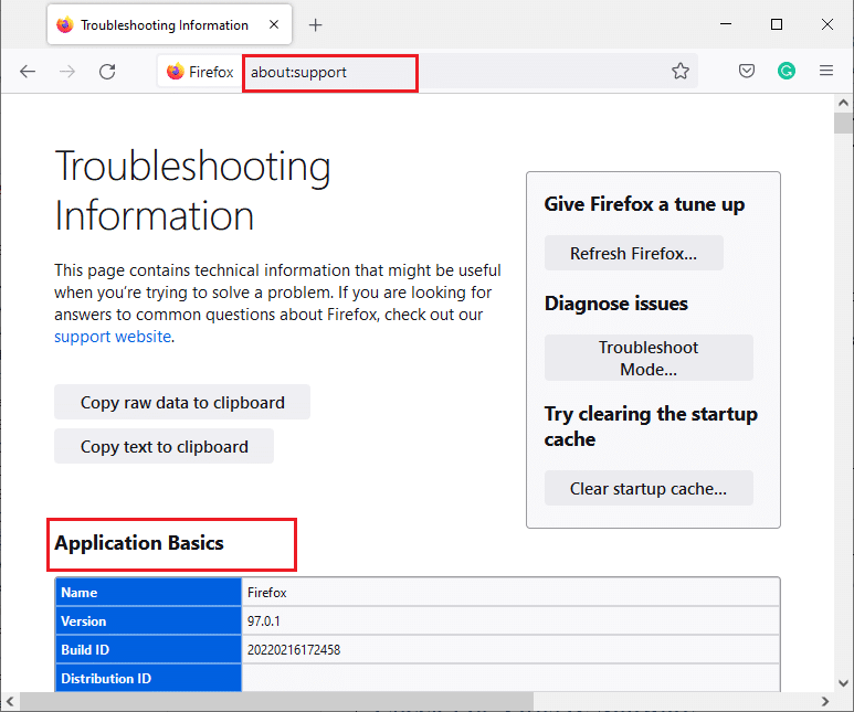 Firefoxを開き、アドレスバーに「サポートについて」と入力します。これにより、ApplicationBasicsテーブルが開きます。 Firefoxが応答しない問題を修正する