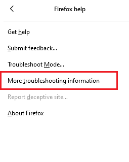 ตอนนี้เลือกตัวเลือกข้อมูลการแก้ไขปัญหาเพิ่มเติม แก้ไข Firefox คลิกขวาไม่ทำงาน