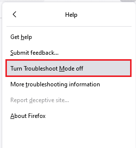 หากต้องการปิดโหมดการแก้ไขปัญหา ให้คลิกที่ Troubleshoot Mode off