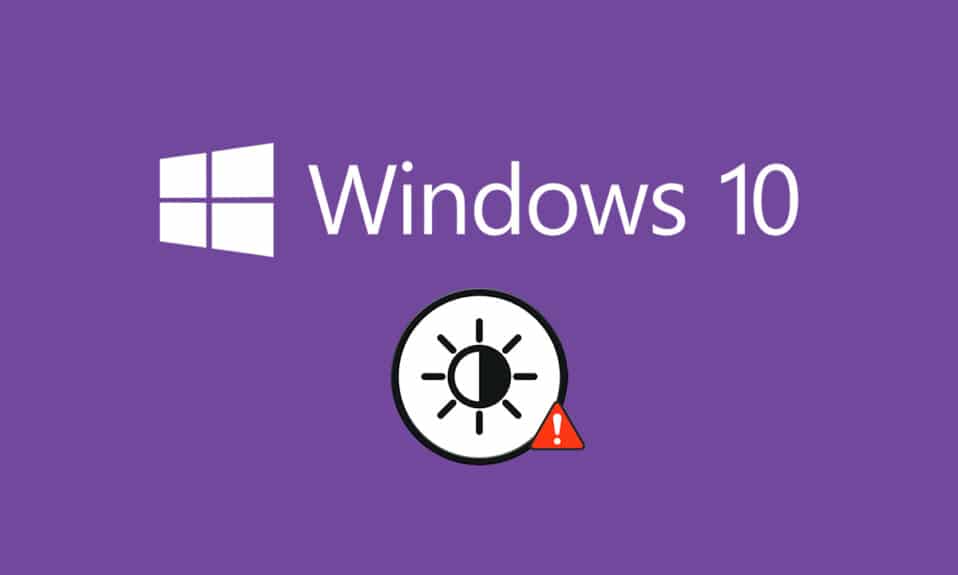 Napraw jasność systemu Windows 10 nie działa
