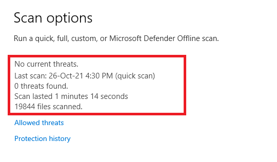 Ventana que aparece si no se encuentran amenazas. Reparar No hay cámaras conectadas en Windows 10