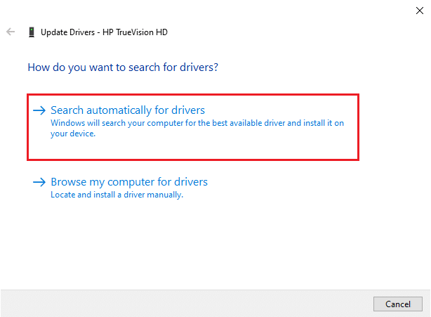 Buscar automáticamente la opción de controladores. Reparar No hay cámaras conectadas en Windows 10