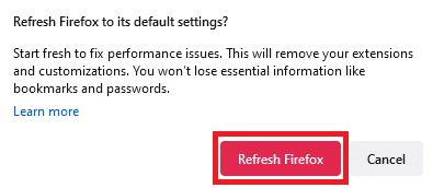 Dans l'invite, cliquez sur le bouton Actualiser Firefox. Correction de l'absence de son dans Firefox sur Windows 10