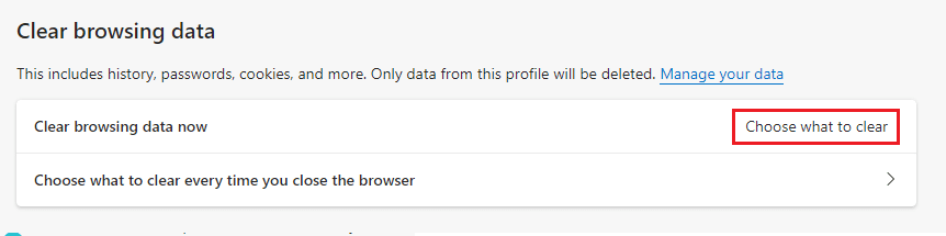 haga clic en la opción Elegir qué borrar en Borrar datos de navegación