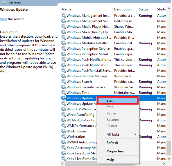 Hizmetler penceresine geri dönün ve Windows Update'e sağ tıklayın. Burada Başlat seçeneğini seçin
