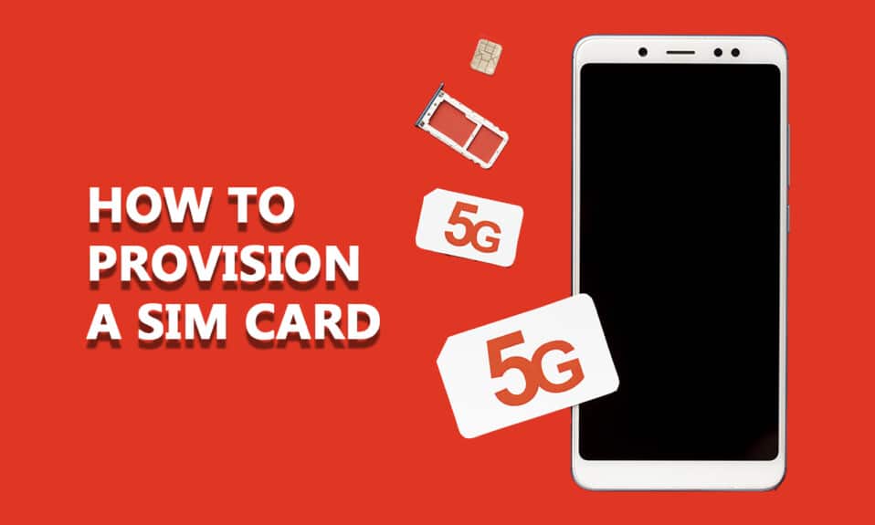 Como provisionar um cartão SIM