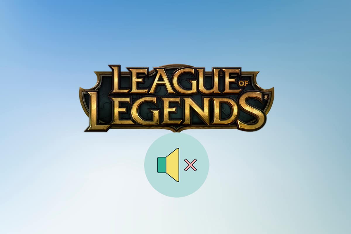 Corrigir problemas de som do League of Legends