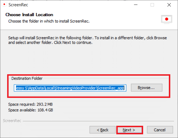 Wählen Sie einen Speicherort zum Installieren der Anwendung und klicken Sie auf Weiter. So zeichnen Sie ein Zoom-Meeting ohne Erlaubnis in Windows 10 auf