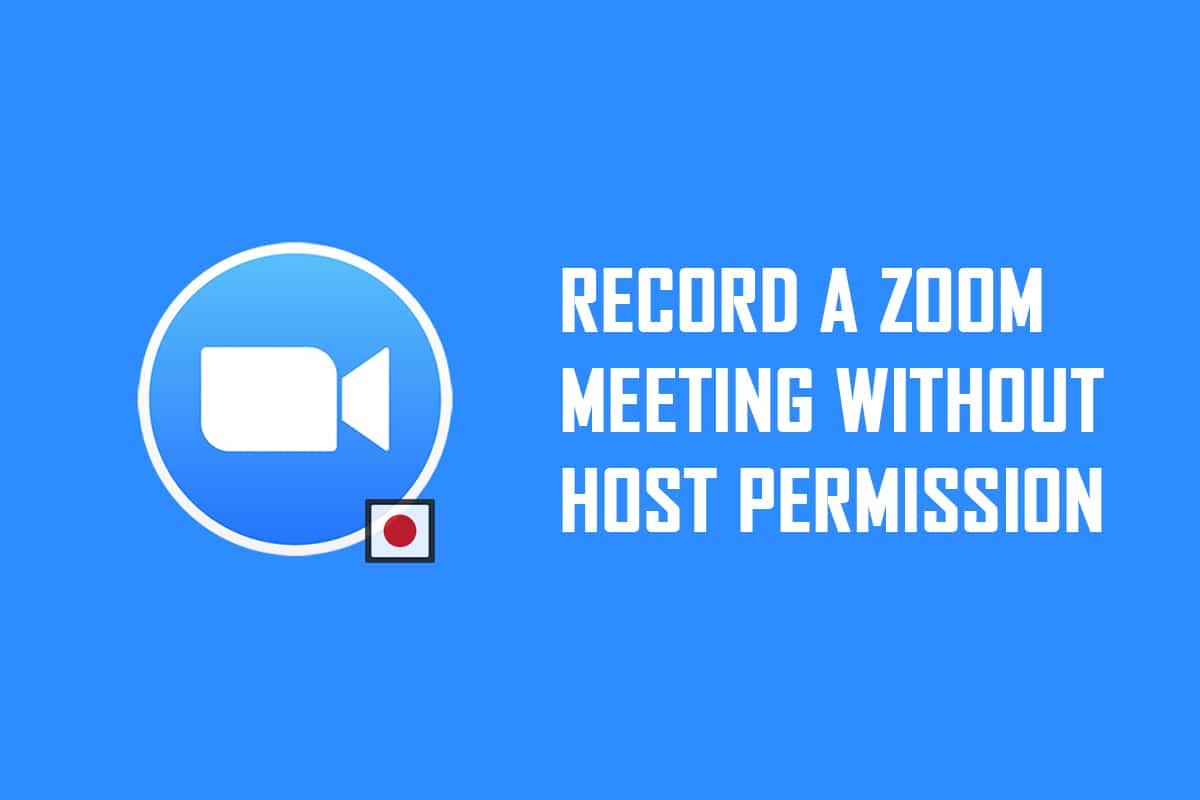 So zeichnen Sie Zoom-Meetings ohne Erlaubnis auf