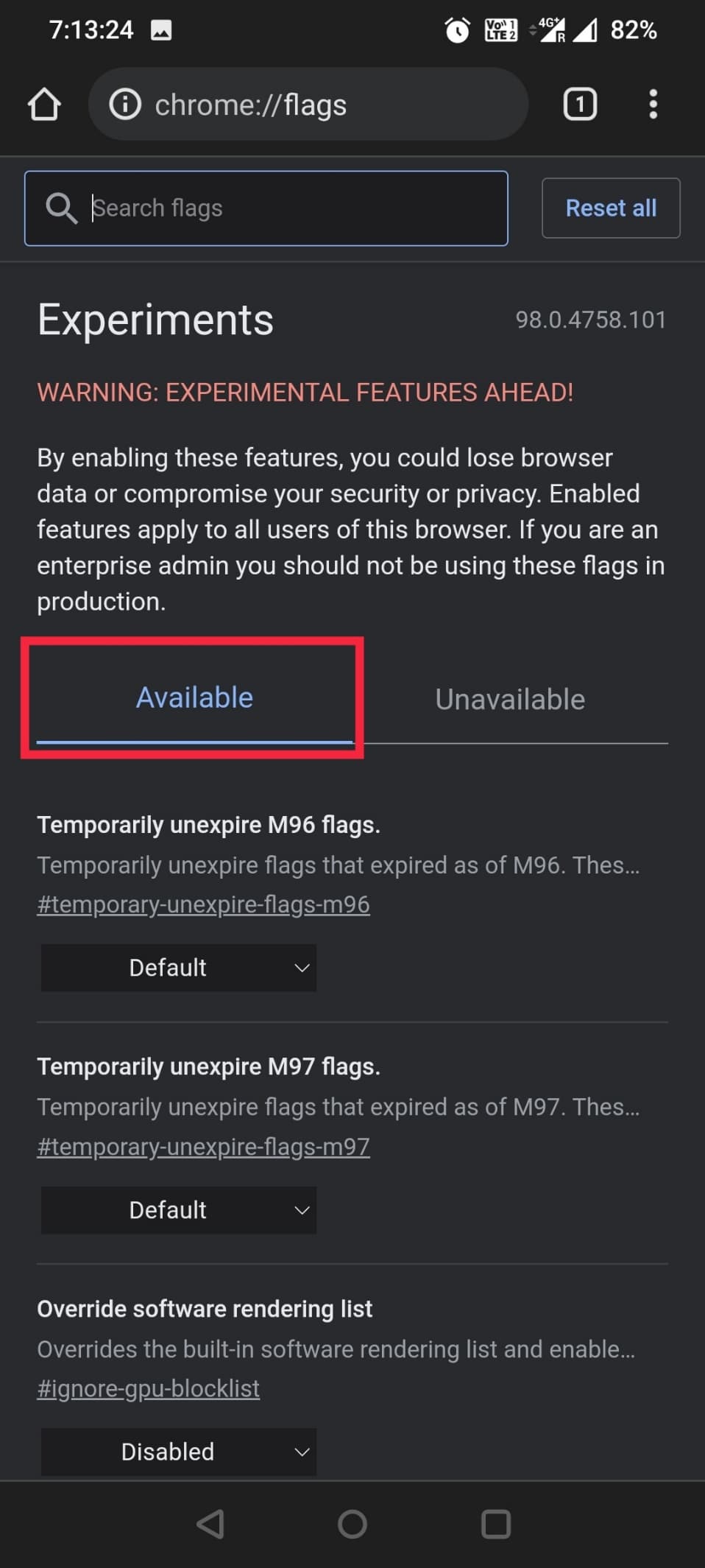 Puteți găsi toate steagurile în secțiunea Disponibil. Cele mai bune 35 de steaguri Google Chrome pentru Android