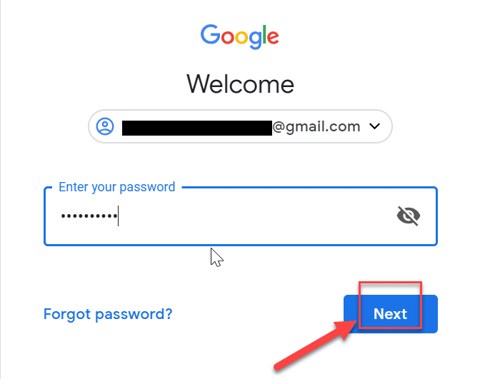 ป้อนรหัสผ่านบัญชี Gmail ของคุณแล้วกด Next