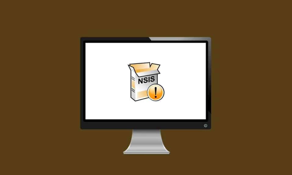 إصلاح خطأ NSIS أثناء تشغيل برنامج التثبيت في نظام التشغيل Windows 10
