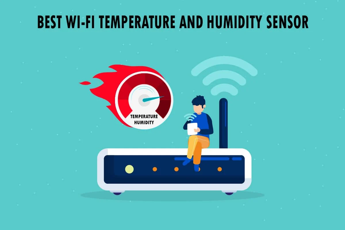 최고의 WiFi 온도 및 습도 센서