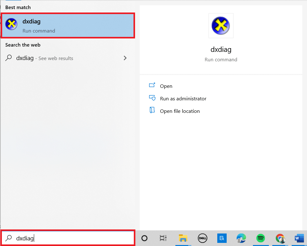 按 Windows 键。输入 dxdiag 并按 Enter 键