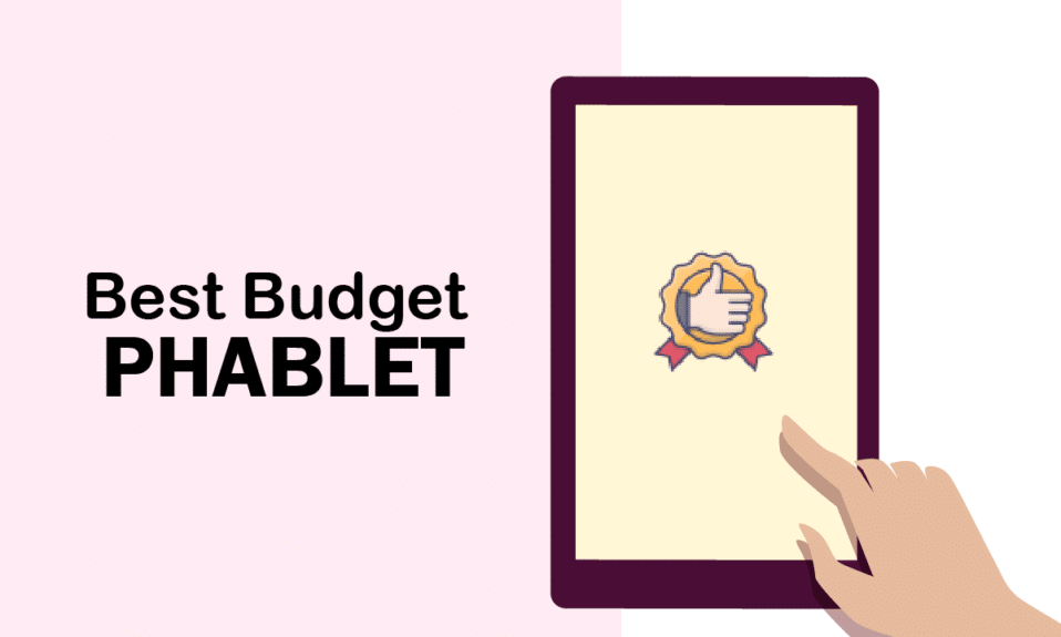 I 16 migliori phablet economici