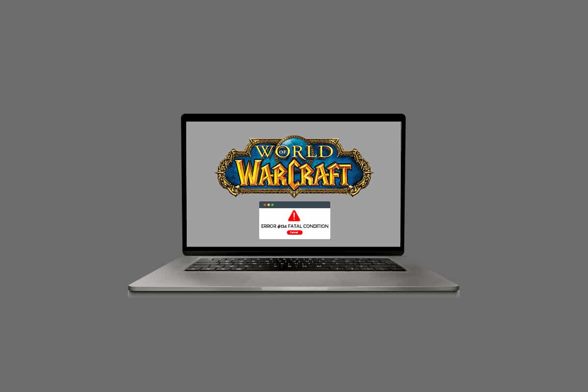 Cara Memperbaiki Error WOW 134 Kondisi Fatal