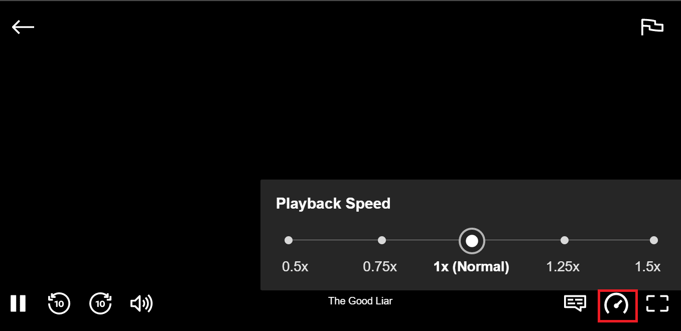 cambiar la velocidad de reproducción. Arreglar Netflix Audio Video fuera de sincronización en Windows 10 PC