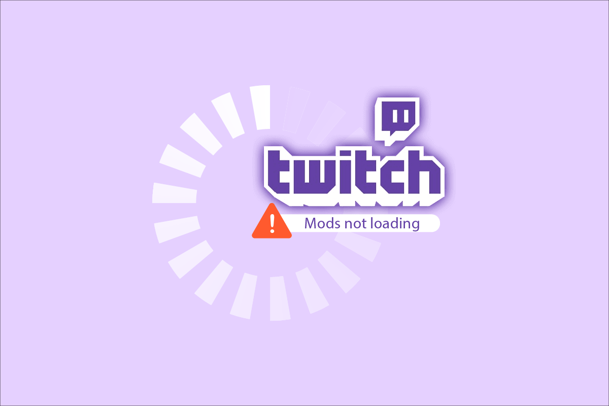 Arreglar mods de Twitch que no se cargan en Windows 10