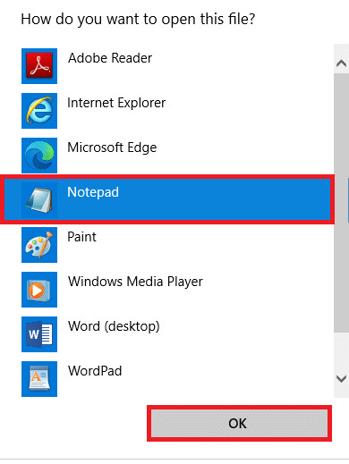 selectați opțiunea Notepad din listă și faceți clic pe OK. Remediați eroarea nespecificată League of Legends în Windows 10