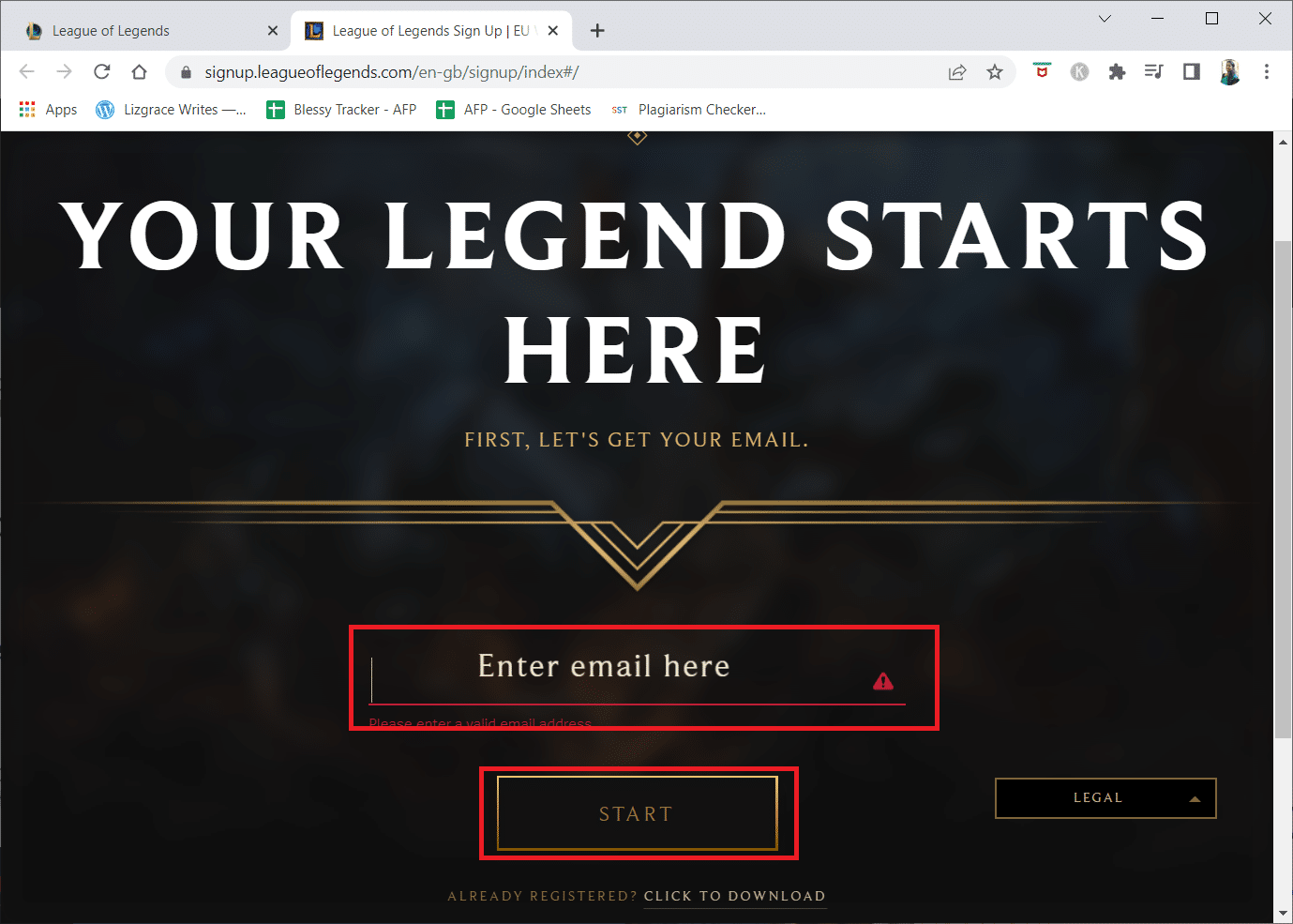 أدخل عنوان بريدك الإلكتروني وانقر على START. إصلاح خطأ League of Legends غير المحدد في نظام التشغيل Windows 10