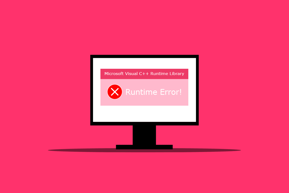 Windows 10'da Çalışma Zamanı Hatası C++ Nasıl Onarılır