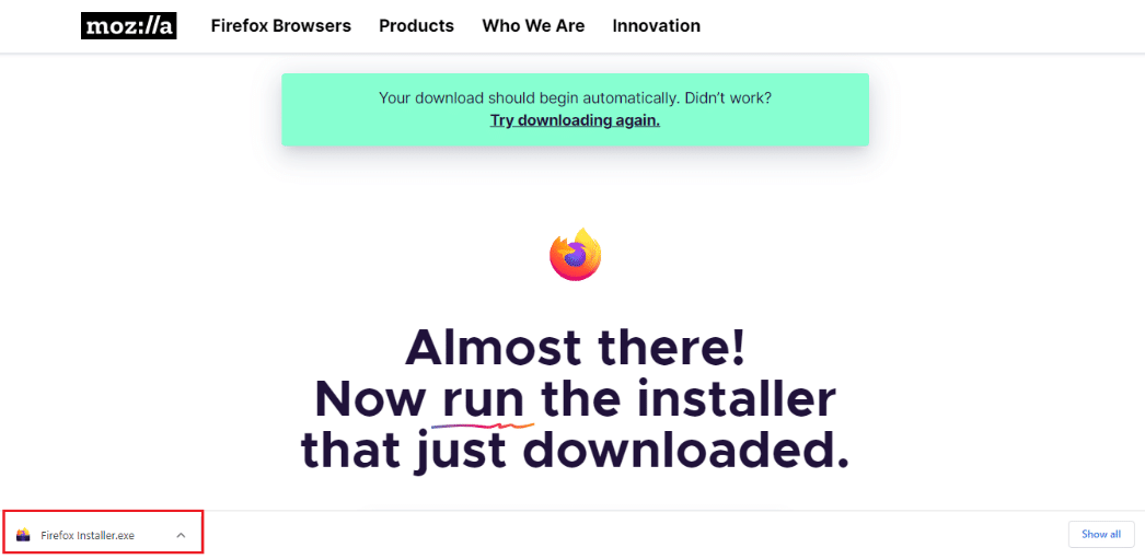execute o arquivo de instalação. Corrigir ERRO DE FIM DE ARQUIVO PR do Firefox no Windows 10