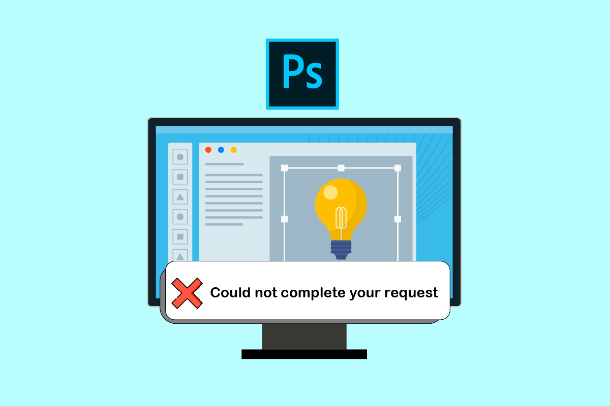 Corrigir o erro de solicitação do Photoshop não pôde ser concluído