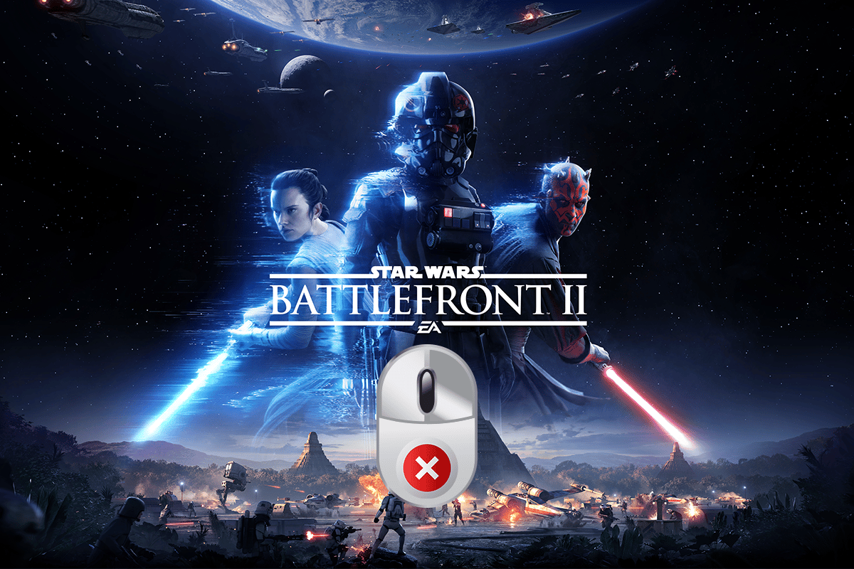 Remediați mouse-ul Battlefront 2 care nu funcționează în Windows 10
