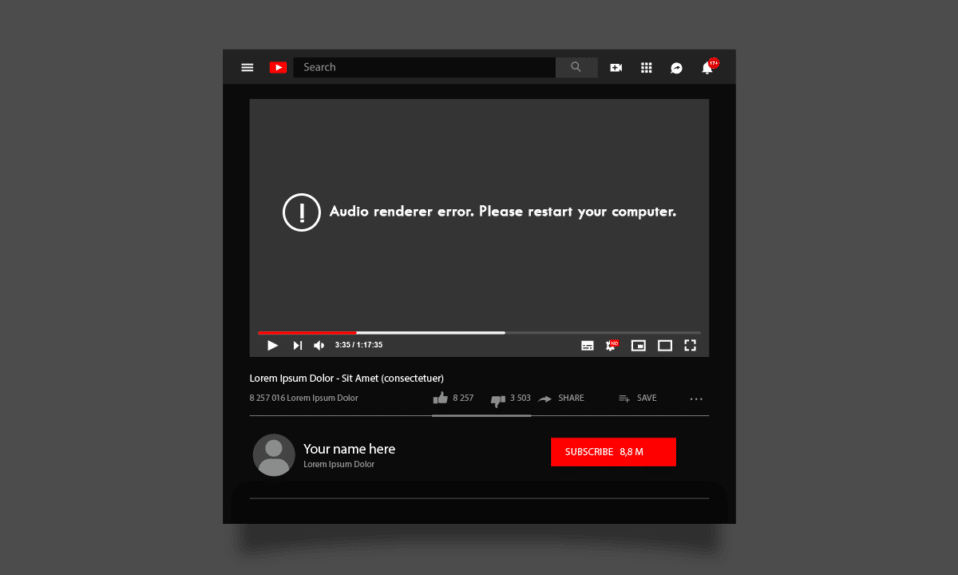 Remediați eroarea YouTube Audio Renderer în Windows 10