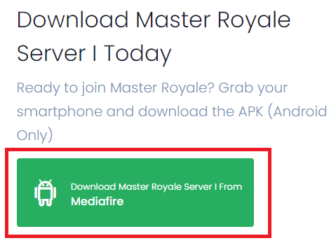 แตะที่ดาวน์โหลด Master Royale Server I จากตัวเลือก Mediafire